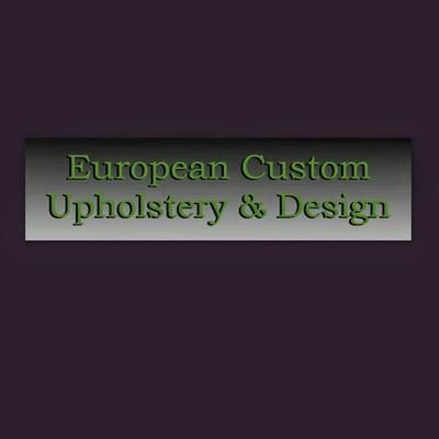 European Custom Upholstery & Design