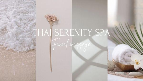 Thai Serenity Spa Facial Massage