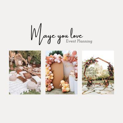 Maye You Love Event Planning