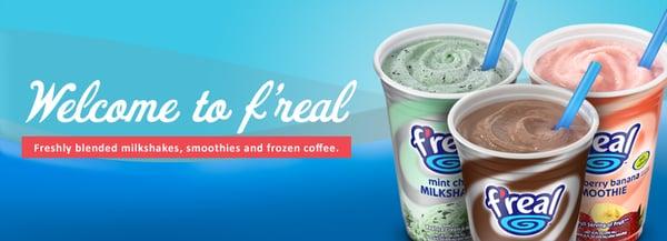 F'real shakes are out of this world and only $2.99.