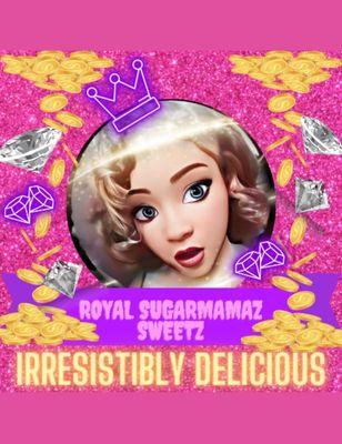 Royal Sugarmamaz Sweetz