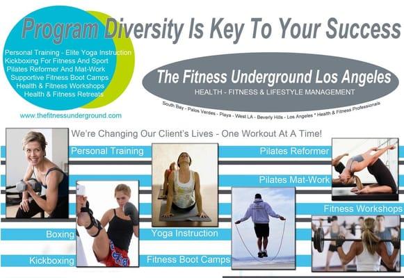 The Fitness Underground Los Angeles * Program Diversity- Personal training-Yoga, Pilates, Kickboxing, Boot Camps, Workshops