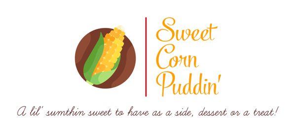 Sweet Corn Puddin