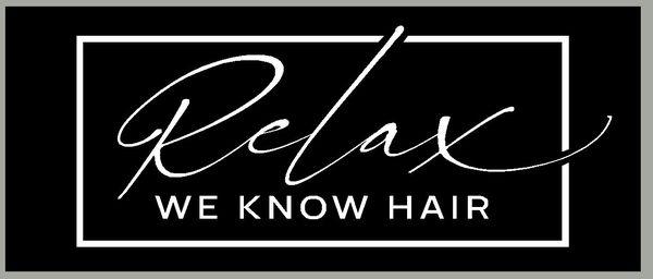 Relax We Know Hair