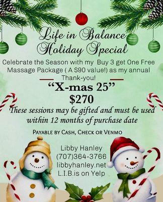 "X-mas25": Celebrate the season with my buy 3 get One FREE Massage package. A $90 value!