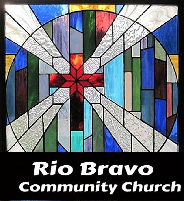 Rio Bravo Community Church