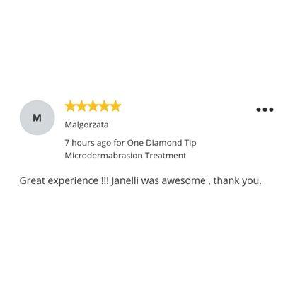 Review for a microdermabrasion facial done by Janelli