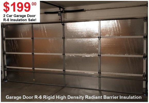 Garage Door R-6 Insulation & Installation 2 Car 7' x 16' x 2" $199