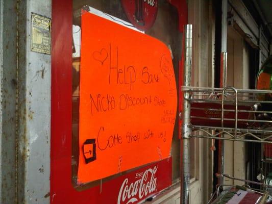 "Help Save Nick's Discount Store. Come Shop With Us."