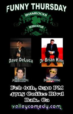 The comedy continues Thur Feb 6th at Shamrocks Irish Pub. Tickets available on Groupon or at the door.