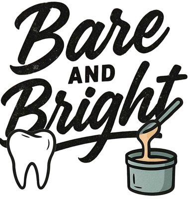 Get right at Bare and Bright!!!