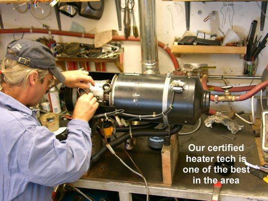 Our certified heater tech is one of the best