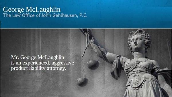 Product Liability Attorney George McLaughlin