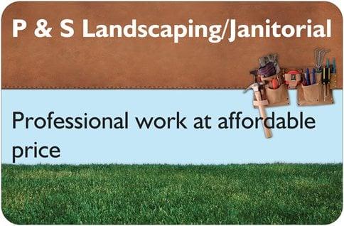 P & S Landscaping and Janitorial