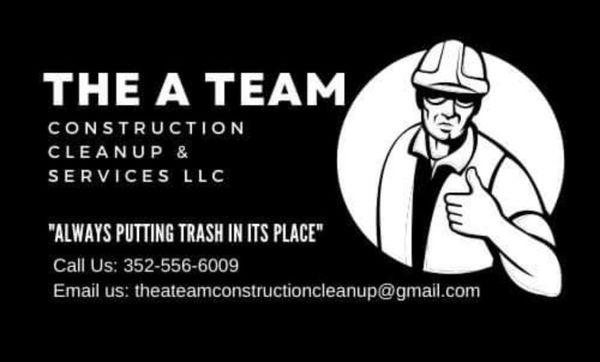 The A Team Construction Cleanup & Services