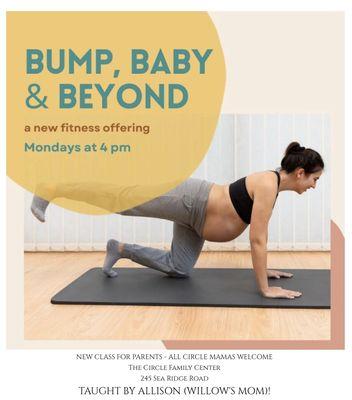 Bump Baby and Beyond Monday's at 4