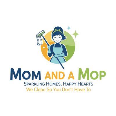 Mom And a Mop