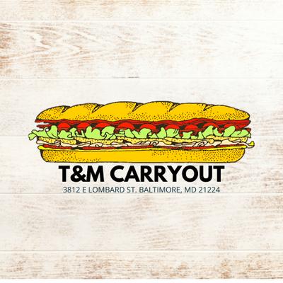 T&M Carry Out