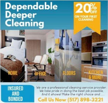 Dependable Deeper Cleaning