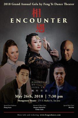Encounter----The Grand Annual Gala by Feng Ye Dance Theater for 2018. May 26th, 2018|7:30 pm