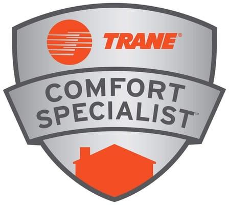 Proud to be a Trane Comfort Specialist Dealer!