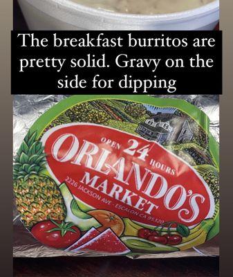 Breakfast Burrito & country gravy. These have been consistently good. Lunch hasn't been as consistent.