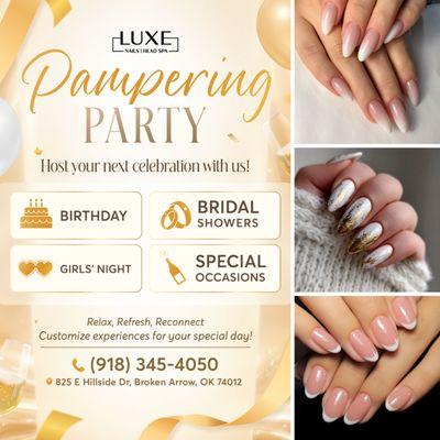 TURN YOUR CELEBRATION INTO A LUXURY PAMPERING PARTY 
