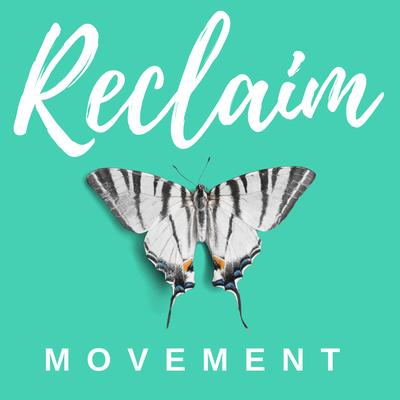 Reclaim Movement