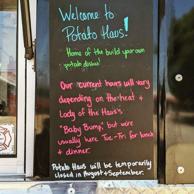 Hours may vary depending on the Texas heat and needs of the "Spud in the Oven"