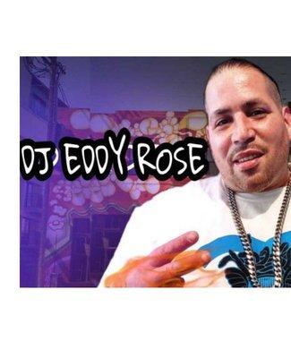 Dj Eddy Rose Affordable Entertainment