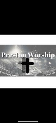 Preston Worship Christian pop band!