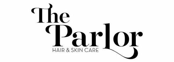 The Parlor Hair & Skin Care