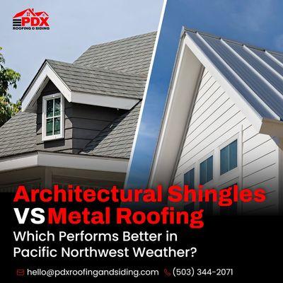 Architectural shingles or metal roofing? Our guide explains which performs best in Portland's wet winters and why it matters long term.