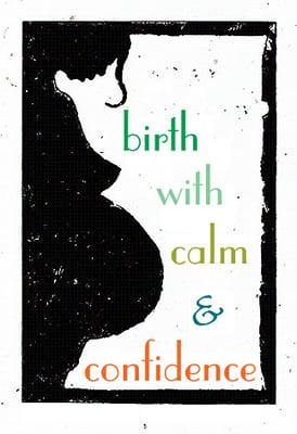 With sound education, ample preparation and the help of a supportive partner, women can birth naturally with calm and confidence