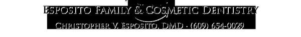 Esposito Family & Cosmetic Dentistry in Medford, NJ