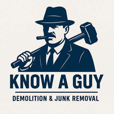 Know a Guy Junk and Demolition