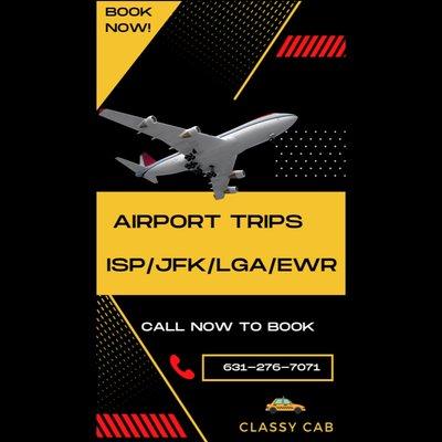 AIRPORT TRIPS AVAILABLE!! CALL NOW TO BOOK YOUR NEXT TRIP!