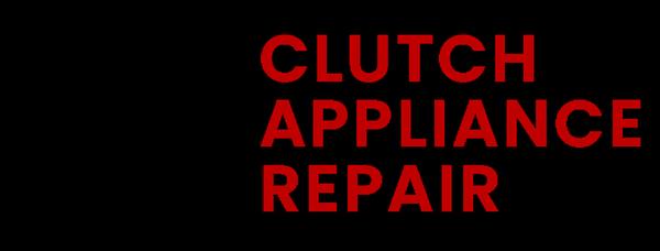 Clutch Appliance Repair