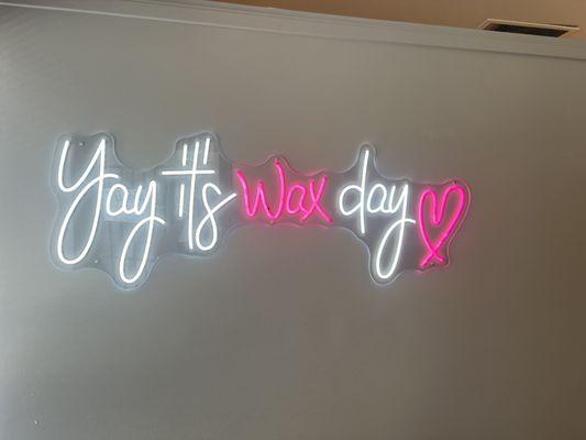 It's always a good wax day here at Wax It!