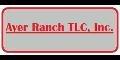 Ayer Ranch TLC