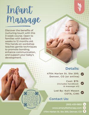 Infant Massage is one of our many classes that we offer throughout the year. Check out our website for more information!