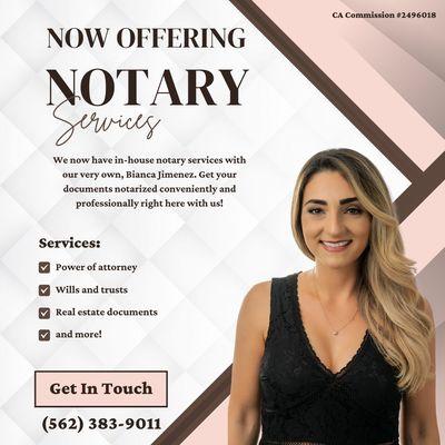 Now offering Notary services out of our La Habra location!