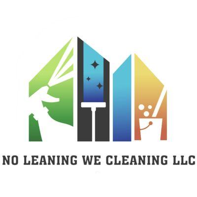 No Leaning We Cleaning