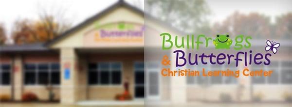 Bullfrogs & Butterflies Christian Learning Center & Preschool
