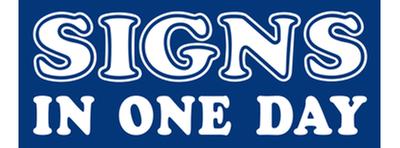 Signs In One Day
