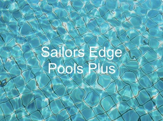 Sailors Edge Pools Plus