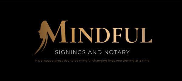Mindful Signings and Notary