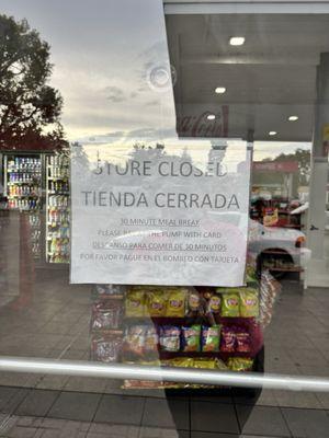 So at 6:15 PM, I take a picture of the sign and I said so you're on break now this says you're on a 30 minute