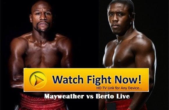 Mayweather Vs Berto Live Stream
