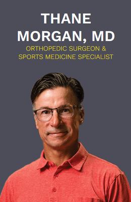 Thane Morgan, MD